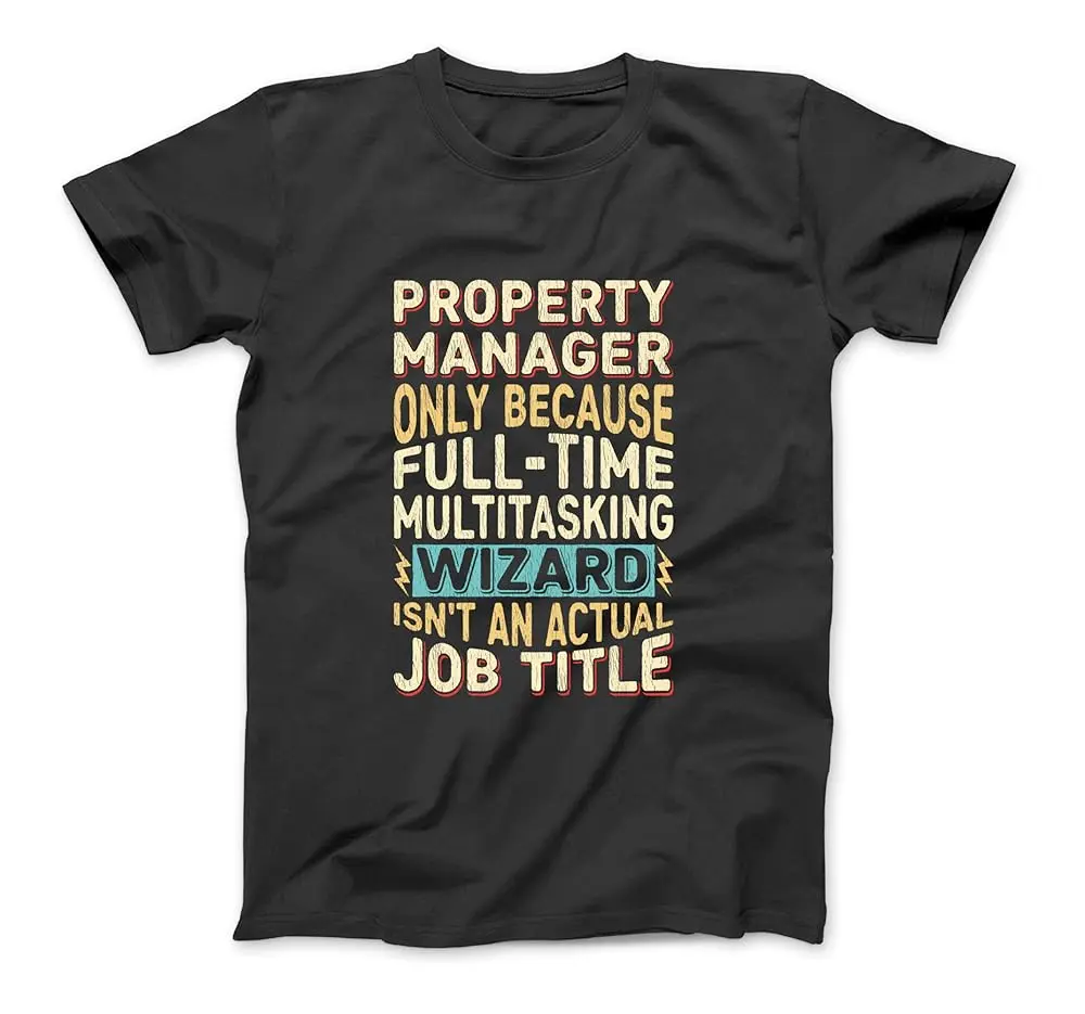 Wizard Job Title Quote - Funny Property Manager T-Shirt