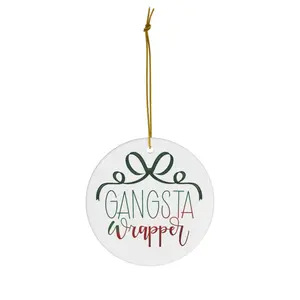 Gangsta Wrapper | Ceramic Ornament