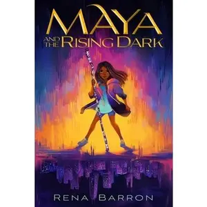 USED-Maya and the Rising Dark by Barron, Rena (Paperback)