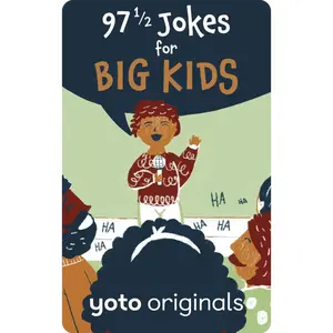 97 1/2 Jokes for Big Kids (Yoto Audio Card)