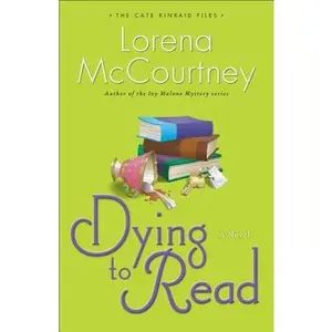 USED-Dying to Read by McCourtney, Lorena (Paperback)