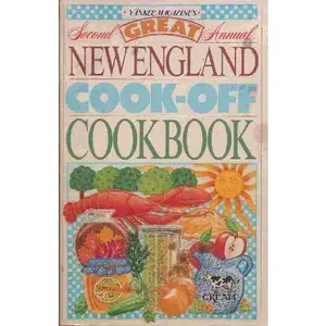 USED-Second Great Annual New England Cook-Off Cookbook by Yankee Magazine (Unknown)