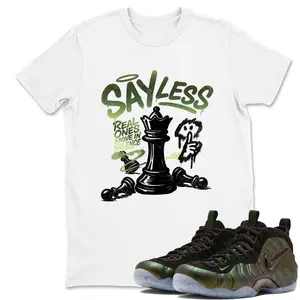 Foamposite One Pine Green Shirt, Foamposite One Pine Green Graphic T-Shirt, Say Less Tee Match Sneaker, Trendy Outfits, Stay