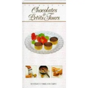 USED-The Chocolates & Petits Fours (The Book of ... Series) by Beverley Suther Smith (Hardcover)
