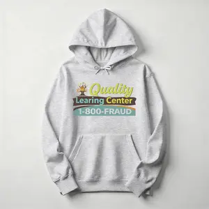 Quality Learning Center 1-800-Fraud Shirt, Learning Funny Day Care Sweatshirt Hoodie, Retro Humor Childcare Graphic Apparel