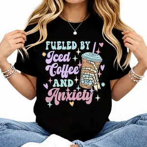 Women's Casual Cotton Fitted Round Neck Short-Sleeve Tshirt - Digital Print "Fueled by Iced Coffee and Anxiety" Funny Top for Coffee Lovers summerwins,summerwins