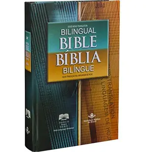 USED-Santa Bíblia NOVA TRADUçãO NA LINGUAGEM DE HOJE / GOOD NEWS TRANSLATION BILINGÜE / BILINGUAL EDITION (Portuguese Edition) by Bible Society of Brazil (Hardcover)