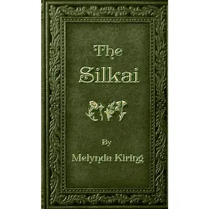 USED-The Silkai by Kiring, Melynda (Paperback)