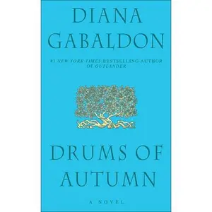 USED-Drums of Autumn by Gabaldon, Diana (Library Binding)
