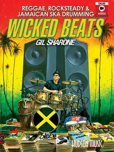 USED-Wicked Beats: Jamaican Ska, Rocksteady & Reggae Drumming by Sharone, Gil (Paperback)