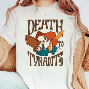 Retro Robin Hood T-shirt, Rabbit Death To Tyrants Shirts, Birthday Gift Tee, Family Trip Shirt C6J7S