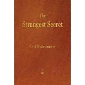 USED-The Strangest Secret by Nightingale, Earl (Paperback)