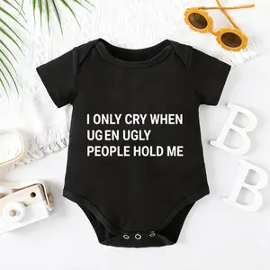 2026 Cute Newborn Baby Bodysuit with cry when ugly people hold Print, 100% Cotton Short Sleeve Romper All Seasons, Funny Casual Onesie for Baby Boys Girls, Indoor Outdoor Infant Clothes 0-2T, Perfect Baby Gift