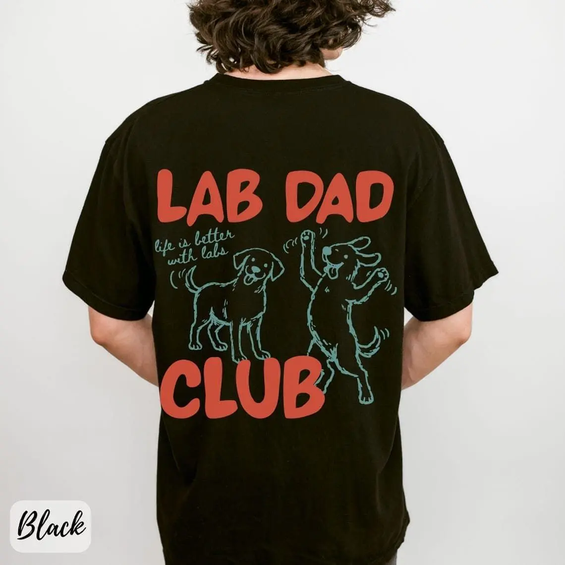 [Sale off up to 50%] Lab Dad Shirt, Labrador Tee, Labrador Dad Gift for Him, Graphic Streetwear T-shirt