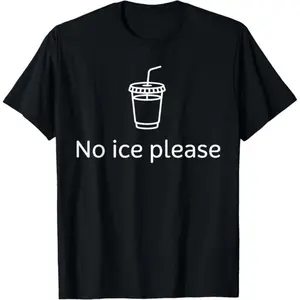 Casual No Ice Please Shirt – Fits Men & Women