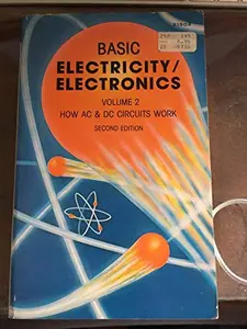 USED-Basic Electricity Electronics: How Ac and Dc Circuits Work by Training & Retraining Inc (Paperback)