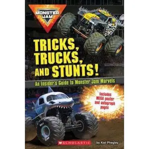 USED-Monster Jam: Tricks, Trucks, and Stunts (Monster Jam) by Phegley, Kiel (Paperback)