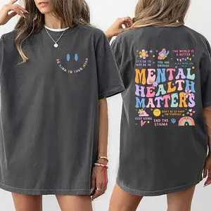 Mental Health Matters Shirt, Mental Health Shirts, Comfort Colors T-shirt, Women Inspirational Graphic Printed Shirts, Inspirational Gifts, Gift For Women, Womenswear Top Cotton Fabric Tee