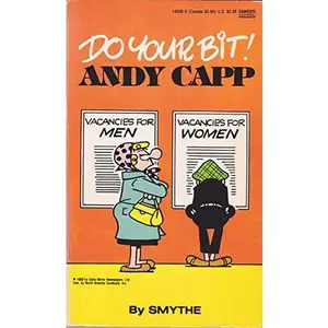USED-DO YOUR BIT,A.CAPP#47 by Reggie Smythe (Unknown)