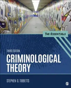 USED-Criminological Theory: The Essentials by Tibbetts, Stephen G. (Paperback)