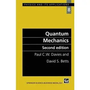 USED-Quantum Mechanics (Physics and Its Applications) by P. C. W. Davies (Paperback)