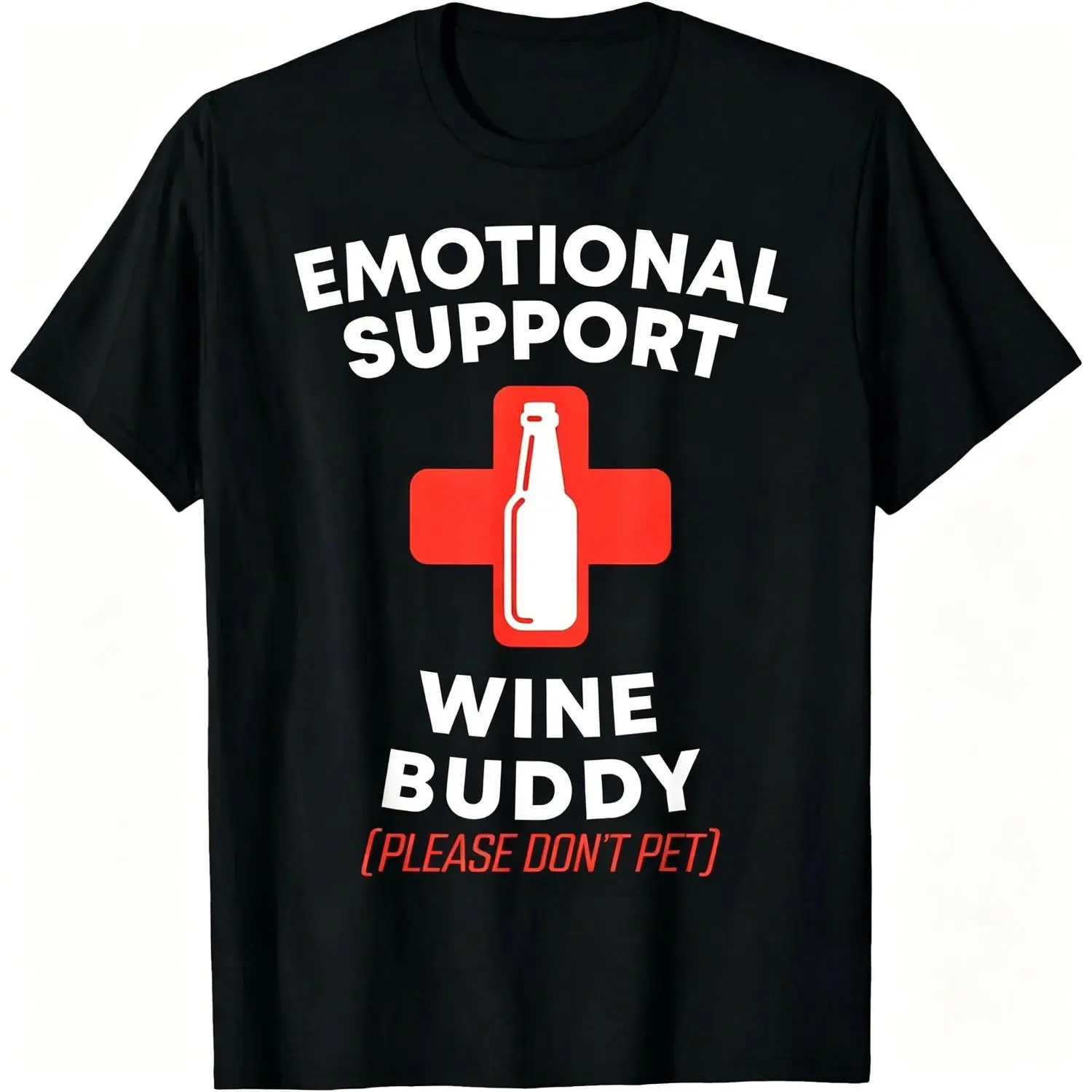 Emotional Support Wine Buddy Adult Funny Wine T-Shirt