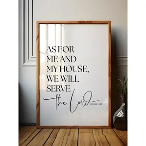 Itsel As For Me And My House We Will Serve The Lord Print, Joshua 24:15, Scripture Wall Art, Bible Verse, Religious Print