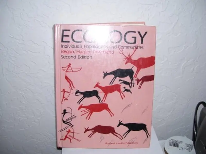 USED Book - Ecology: Individuals Populations and Communities by Michael Begon (Hardcover) - english