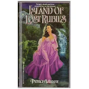 USED-ISLAND OF LOST RUBIES by Patricia Werner (Unknown)