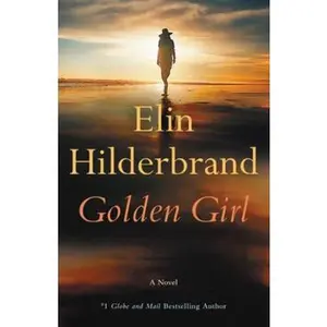 USED-Golden Girl by Elin Hilderbrand (Paperback)