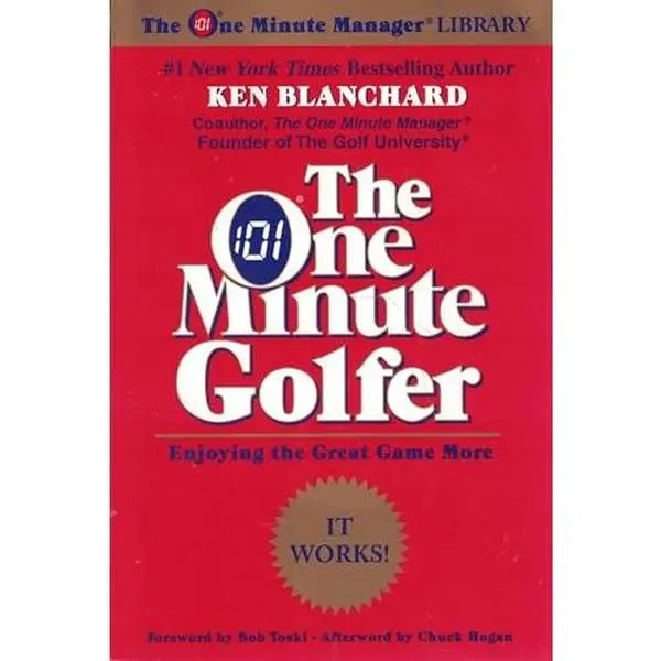USED - The 1 Minute Golfer (Paperback) by Ken Blanchard, Bestselling Golf University Resource for Improving Skills