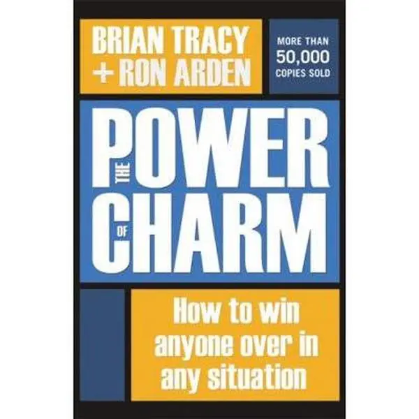 Used Hardcover Book - The Power of Charm: How to Win Anyone Over in Any Situation by Brian Tracy (English) - Business Books for Capturing People's Trust, Improving Negotiation Skills, Getting Paid More, Hardcover Books