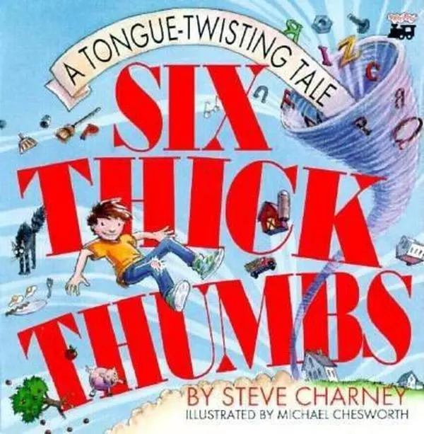 USED Book - Six Thick Thumbs: A Tongue-Twisting Tale by Steve Charney (Paperback) - english