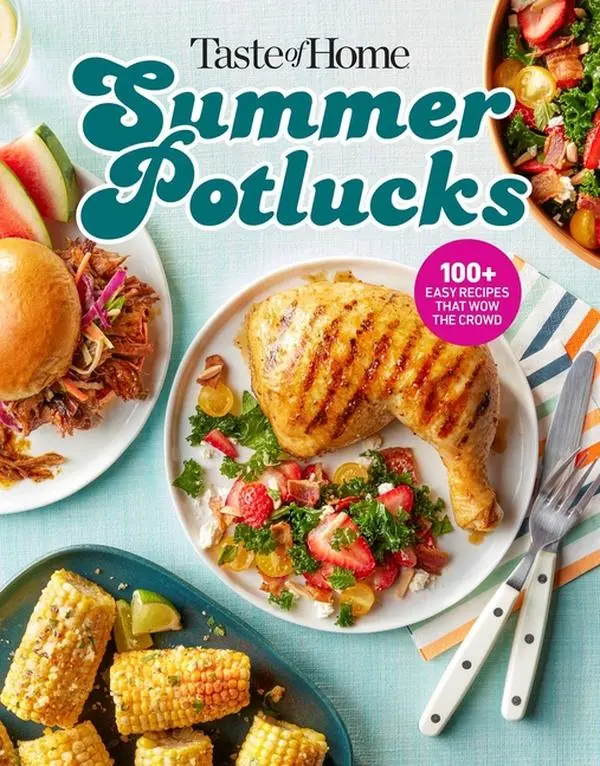 Taste of Home Summer Potlucks Cookbook: Easy Summer Meals and Crowd Pleasing Recipes for Bbqs and Picnic Dishes (Paperback)