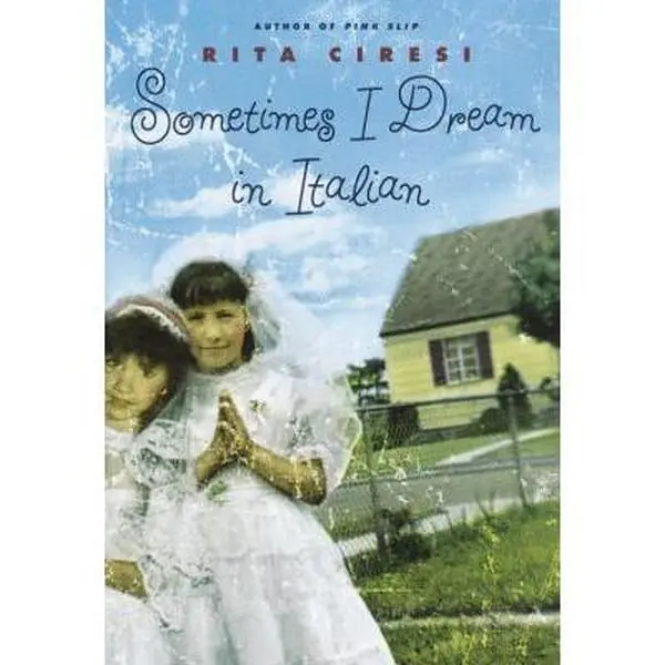 USED-Sometimes I Dream in Italian by Rita Ciresi (Hardcover)