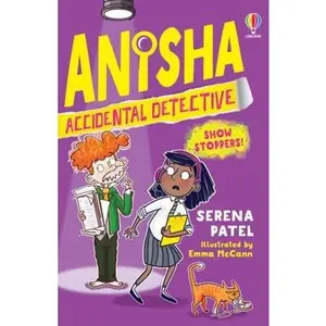 USED-Anisha, Accidental Detective: Show Stoppers:: 4 by Serena Patel (Paperback)