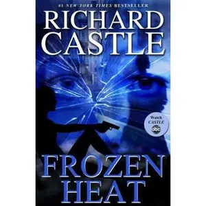 USED-Frozen Heat International Edition by Richard Castle (Paperback)