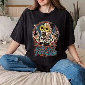 Cute But Psycho  Shirt Clown Terrifier Halloween Shirt Spooky Season Graphic Tee Creepy Cute Slasher Shirt for Happy Women