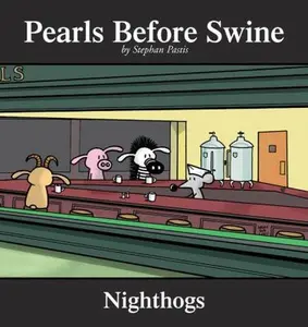 USED-Nighthogs, 4: A Pearls Before Swine Collection by Pastis, Stephan (Paperback)