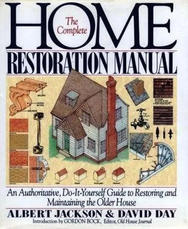 USED Book - The Complete Home Restoration Manual: An Authoritative, Do-It-Yourself Guide to Restoring and Maintaining the Older House by Albert Jackson (Hardcover) - english