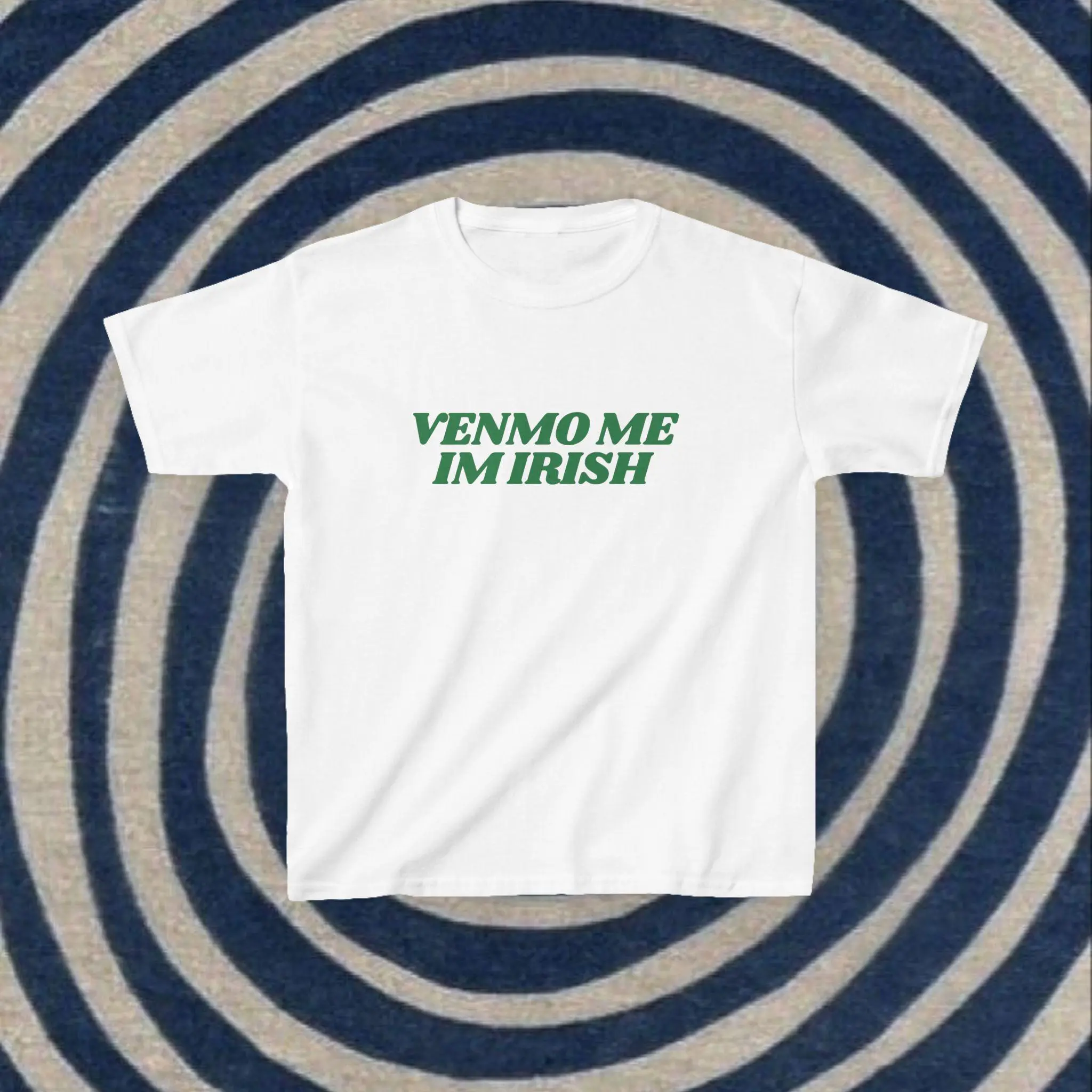 Venmo Me I'm Irish St Patty's Day Baby Tee Lucky Irish Trendy Retro St Paddys Day y2k 90s Style St. Patricks Day Lovers