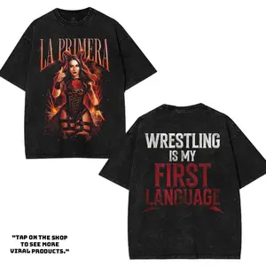 Stephanie Vaquer La Primera - WWE4U Edition Double Printed Oversize Lightweight Acid Washed Tee Vintage Movie TV Series Graphic Design Top Cotton WWE4U wrestling outfit premium deluxe Streetwear T-Shirt Clothes Menswear Womenswear. For fan Lovers