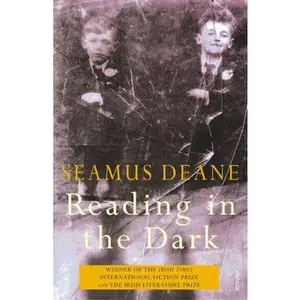 USED Book - Reading in the Dark by Seamus Deane (Paperback) - english