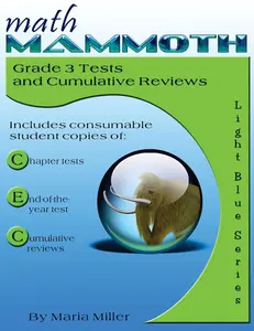 USED-Math Mammoth Grade 3 Tests and Cumulative Reviews by Miller, Maria (Paperback)