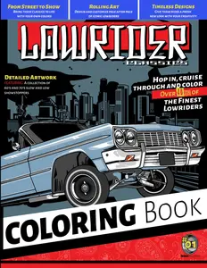 Lowrider Classics Car Coloring Book: Volume 1 Modified Custom Icons 60's-70's