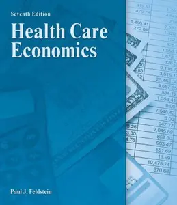 USED-Health Care Economics by Feldstein, Paul J. (Hardcover)
