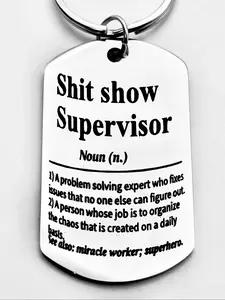 Sh*t Show Supervisor Slogan Keychain, Stainless Steel Keychain for Men & Women, Trendy All-match & Exquisite Keychain for Birthday Gift