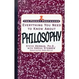 USED-Pocket Professor Philosophy: Everything You Need To Know About Philosophy by Steve Herman (Paperback)