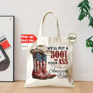 We'll Put A Boot In Your Ass Bag: It's The American Way Tote Bag