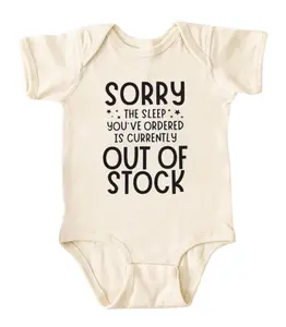 [BUBVORIE] The Sleep You're Ordered Is Out Of Stock Onesie, Funny Baby Bodysuit, Sarcastic Novelty Baby Onesie, Funny Infant Onesie